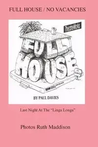 Full House/No Vacancies - Paul Michael Davies