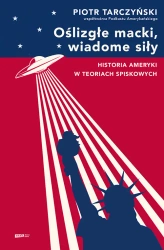 Oślizgłe macki, wiadome siły - Piotr Tarczyński
