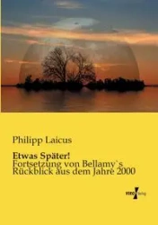 Etwas Später! - Laicus Philipp
