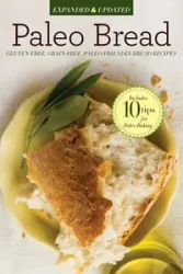Paleo Bread - Press Callisto