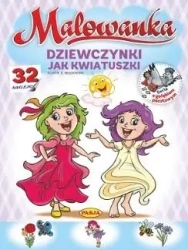 Malowanka - Dziewczynki jak kwiatuszki - praca zbiorowa
