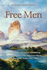 Free Men - Henry Edward Louis