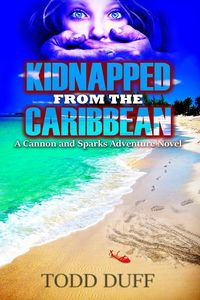 Kidnapped from the Caribbean - Todd Duff