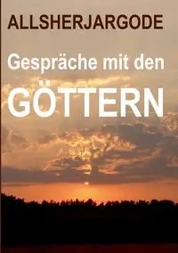 Gespräche mit den Göttern - Allsherjargode ...