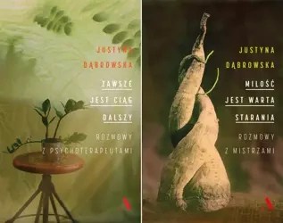 Zawsze jest ciąg dalszy + Miłość jest warta - Justyna Dąbrowska