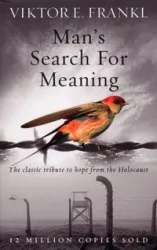 Man's Search For Meaning - Frankl Viktor E.