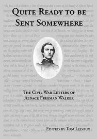Quite Ready to Be Sent Somewhere - LeDoux Edited By Thomas