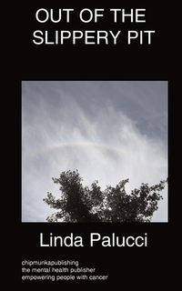Out of the Slippery Pit - Linda Palucci