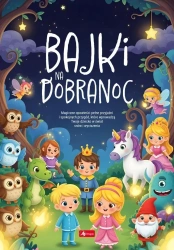 Bajki na dobranoc - Agata Julia Gomółka