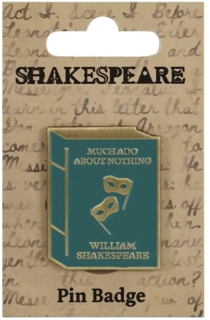 Szekspir Przypinka metalowa - Wiele hałasu o nic - Half Moon Bay