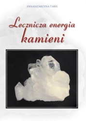 Lecznicza energia kamieni - Ewa Katarzyna Tabis