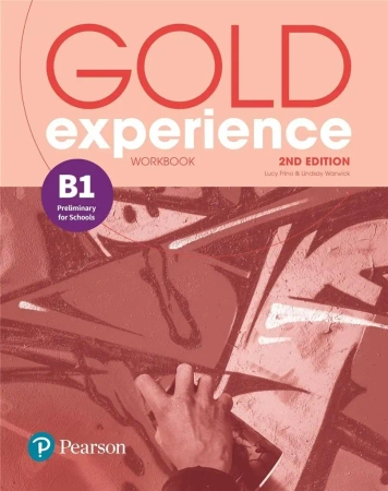 Gold Experience 2ed B1 WB PEARSON - Lindsay Warwick, Lucy Frino