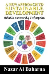 A New Approach to Sustainable Development - Al Baharna Nazar