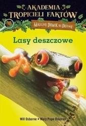 Magiczny domek na drzewie. Tropiciele faktów Lasy - Will Osborne, Mary Pope Osborne
