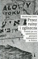 Przez ruiny i zgliszcza - Canin Mordechaj