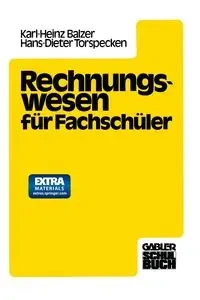Rechnungswesen Fur Fachschuler - Balzer Dipl -Hdl Karlheinz