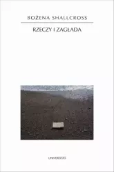 eBook Rzeczy i zagłada - Bożena Shallcross epub