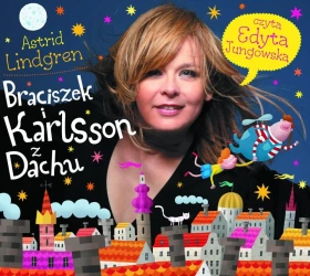 audiobook Braciszek i Karlsson z Dachu - Astrid Lindgren