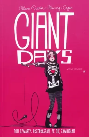 Przepraszam, że Cię zawiodłam. Giant Days. Tom 4