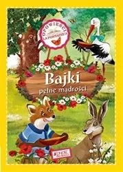 Bajki pełne mądrości. Opowieści La Fontaine'a - praca zbiorowa