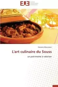 L'art culinaire du souss - MOUSSAOUI-H