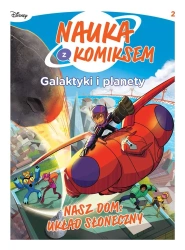 Galaktyki i planety T.2 Nasz dom: Układ Słoneczny - praca zbiorowa