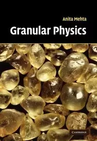 Granular Physics - Anita Mehta