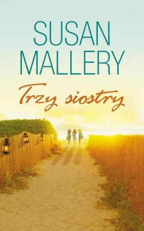 eBook Trzy Siostry - Susan Mallery mobi epub