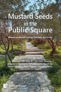 Mustard Seeds in the Public Square - Cole Jonathan