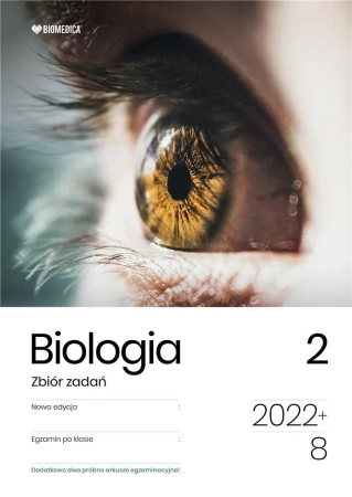 Biologia. Zbiór zadań. Egzamin ósmoklasisty T.2 - praca zbiorowa