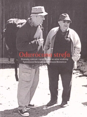 Odwrócona strefa. Dramaty, wiersze i opowiadania.. - praca zbiorowa