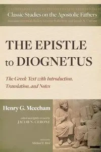 The Epistle to Diognetus - Henry G. Meecham