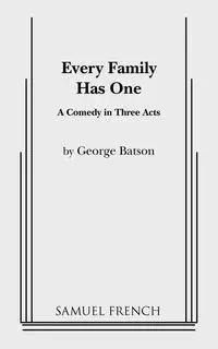 Every Family Has One - George Batson