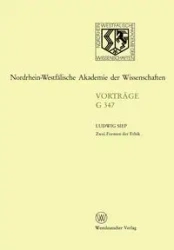 Zwei Formen der Ethik - Siep Ludwig
