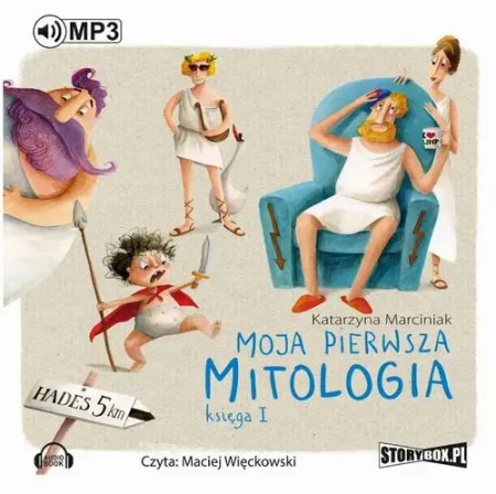 audiobook Moja pierwsza mitologia. Księga I - Katarzyna Marciniak