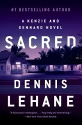 Sacred - Dennis Lehane