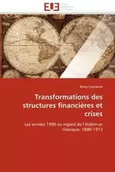 Transformations des structures financières et crises - CONTAMIN-R