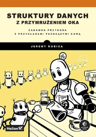 Struktury danych z przymrużeniem oka - Jeremy Kubica
