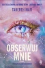 Obserwuj mnie - Tahereh Mafi