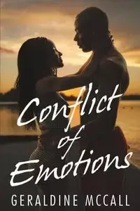 Conflict of Emotions - Geraldine McCall