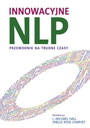 Innowacyjne NLP. - Michael Hall, Rose Charvet Shelle
