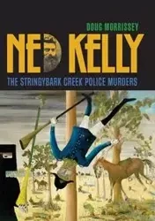 NED KELLY - Doug Morrissey