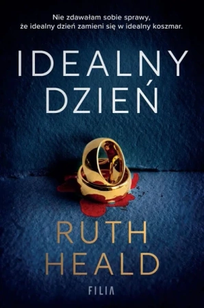 Idealny dzień - Ruth Heald