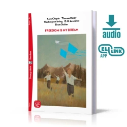 Freedom is My Dream + audio mp3 - Irving Washington, Bram Stoker, Thomas Hardy, D.H. Lawrence, Kate Chopin
