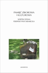 eBook Pamięć zbiorowa i kulturowa - Magdalena Saryusz-Wolska
