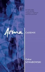 Armacedemix - Oskar Szwabowski