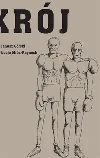 Przekrój przez Mroza - JANUSZ GÓRSKI, ŁUCJA MRÓZ-RAYNOCH