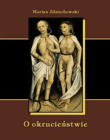 eBook O okrucieństwie - Marian Zdziechowski epub mobi