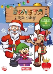 Święta z ekipą Mikołaja z naklejkami - praca zbiorowa