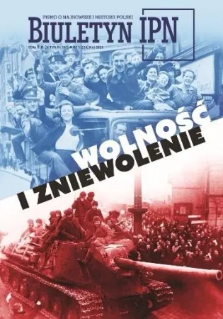 Biuletyn IPN nr 5/2025 Wolność i zniewolenie - praca zbiorowa